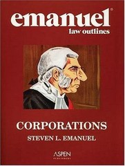Emanuel Law Outlines: Corporations – 0735551812, Steven L Emanuel, paperback