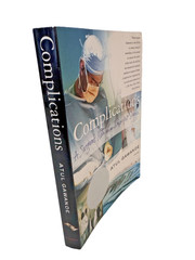 Complications: A Surgeon’s Notes on an Imperfect Science by Atul Gawande