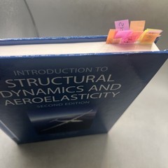 Introduction to Structural Dynamics and Aeroelasticity HC Second Edition