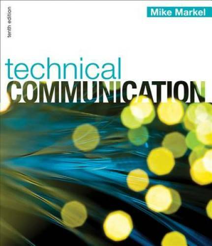 Technical Communication – Paperback By Markel, Mike – GOOD
