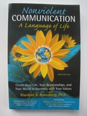 Nonviolent Communication: A Language of Life by Marshall B. Rosenberg (Paperb…