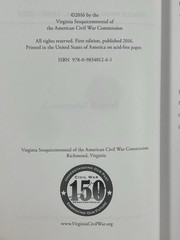 Civil War Echoes, Voices from Virginia 1860-1891, A Virginia Sesquicentennial ..