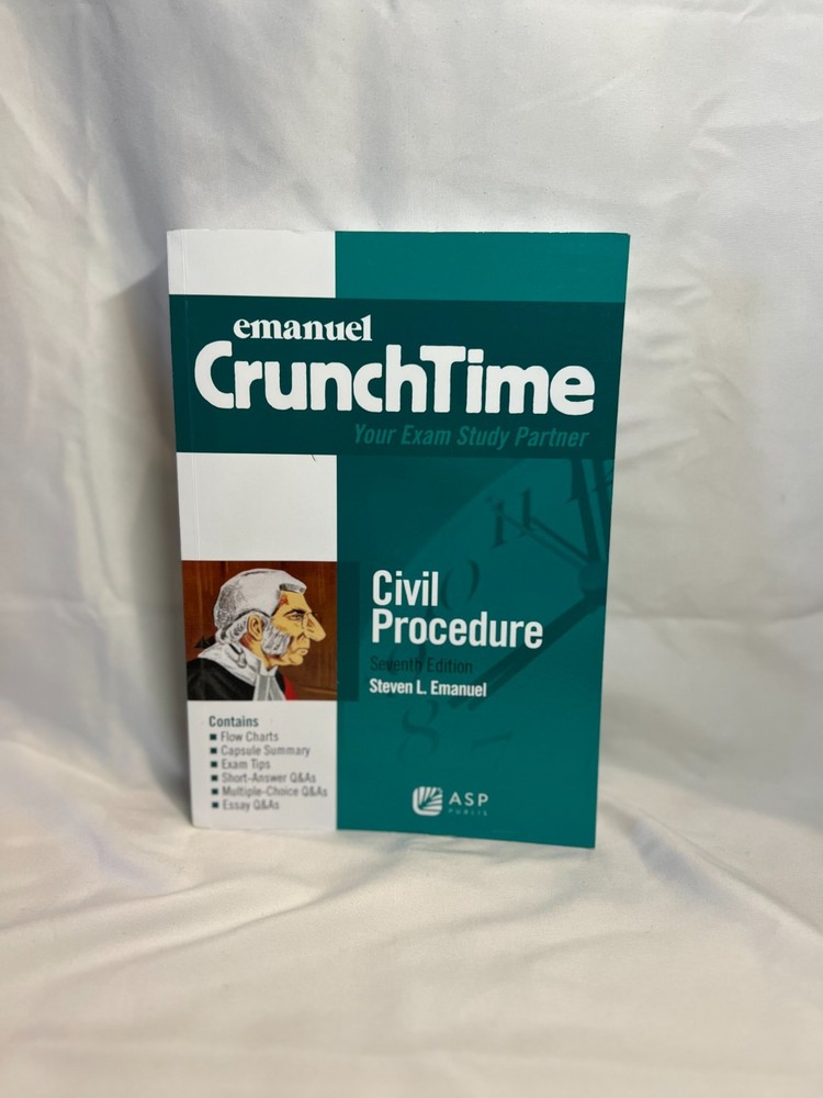Emanuel Crunchtime Series: Civil Procedure by Steven L. Emanuel