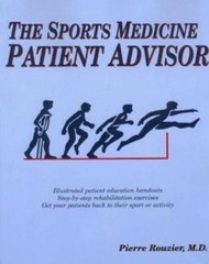 The Sports Medicine Patient Advisor – 9780967183107, Pierre A Rouzier, paperback