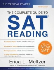 The Critical Reader: The Complete Guide to SAT Reading, 3rd Edition – VERY GOOD