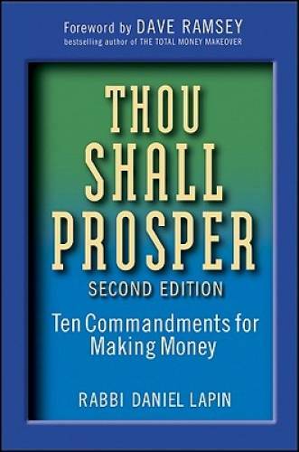 Thou Shall Prosper: Ten Commandments for Making Money – Hardcover – GOOD