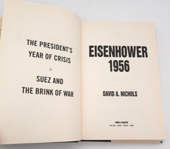 Eisenhower 1956 Suez and the Brink of War David A. Nichols History HCDJ