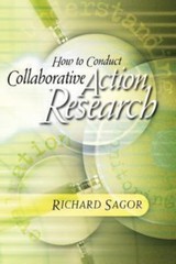 How to Conduct Collaborative Action Res- 9780871202017, Richard Sagor, paperback