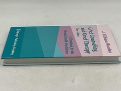 J. William Worden Grief Counseling And Grief Therapy Third Ed Hardcover Springer