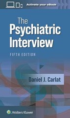 The Psychiatric Interview – Paperback, by CARLAT DANIEL J. – Very Good z