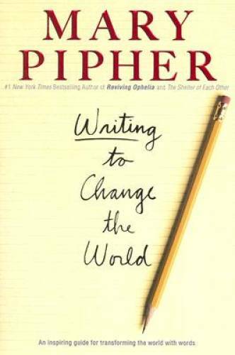 Writing to Change the World: An Inspiring Guide for Transforming the Worl – GOOD