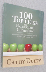 100 Top Picks for Homeschool Curriculum CATHY DUFFY 314 PAGES INSTRUCTION BOOK