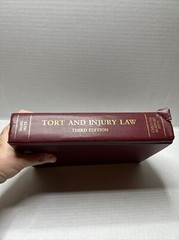 Tort And Injury Law Third Edition-Shapo/Peltz- Carolina Academic Press 2006
