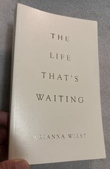 The Life That’s Waiting, Wiest, Brianna
