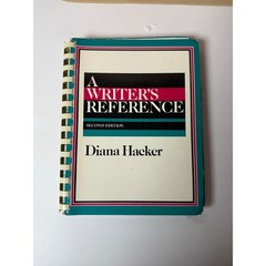 A Writer’s Reference Second Edition Diana Hacker Spiral Bound 0312052545 1991