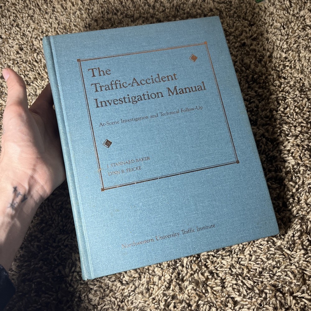 The Traffic-Accident Investigation Manual