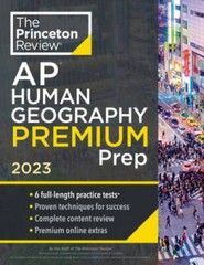 Princeton Review AP Human Geography Premium Prep, 2023: 6 Practice Tests – GOOD