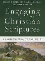 Engaging the Christian Scriptures: An Introduction to the Bible – GOOD