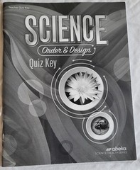 Abeka Grade 7 Science Order & Design, 2nd Edition (Current), Complete Set,