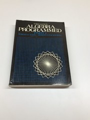 Algebra Programmed by Robert D. Hackworth and Robert H. Alwin (1986, Trade Paper