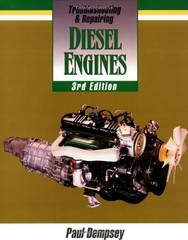 Troubleshooting and Repairing Diese…, Dempsey, Paul K