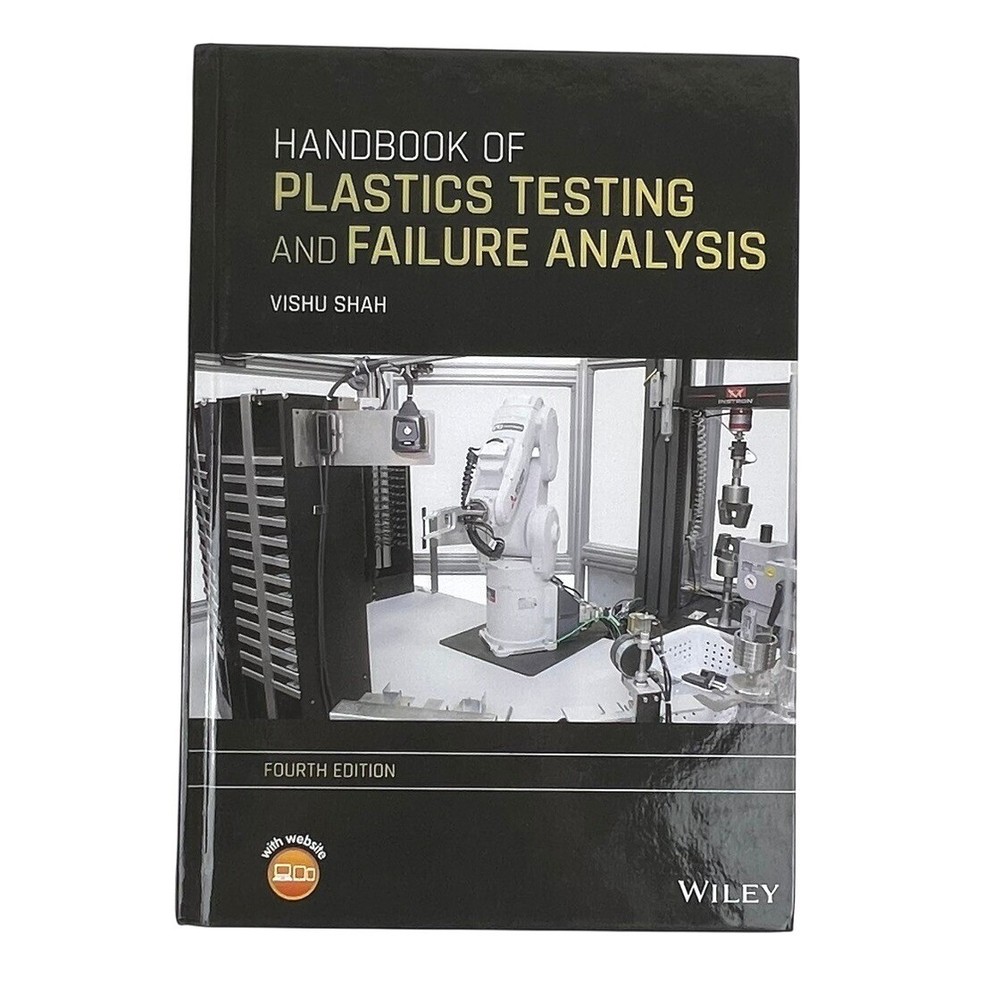 Handbook of Plastics Testing and Failure Analysis Vishu Shah 4th Ed Wiley VG|HC