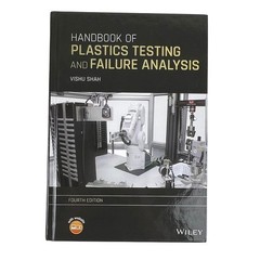 Handbook of Plastics Testing and Failure Analysis Vishu Shah 4th Ed Wiley VG|HC