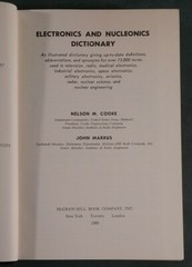 ELECTRONICS AND NUCLEONICS DICTIONARY Cooke & Markus 1960 First Edition Science