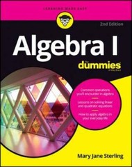 Algebra I For Dummies – Paperback By Sterling, Mary Jane – GOOD