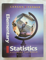 ELEMENTARY STATISTICS : PICTURING THE WORLD RON LARSON BETSY FARBER (1999)