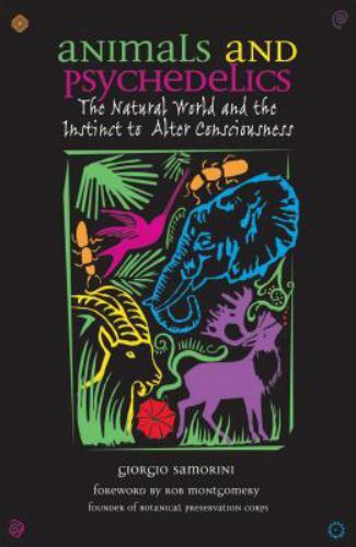 Animals and Psychedelics Format: General/trade