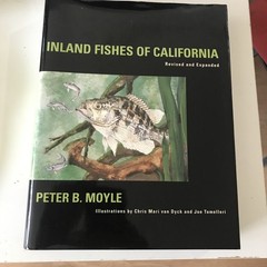 Inland Fishes of California Revised & Expanded by Peter B. Moyle Hardcover 2002