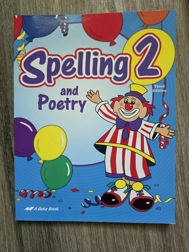 Abeka 2nd Grade Spelling Poetry Third Edition Student Book