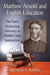 Matthew Arnold And English Education: The Poet’s Pioneering …
