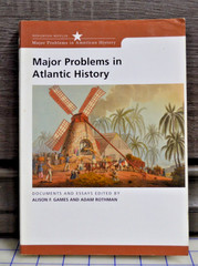 Major Problems in Atlantic History: Documents and Essays