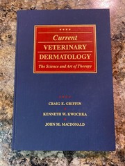 Current Veterinary Dermatology: The Science and Art of Therapy