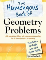 The Humongous Book of Geometry Problems Format: Paperback