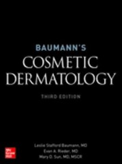 Baumann’s Cosmetic Dermatology, Third Edition by Baumann, Leslie S.