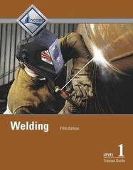 Welding Trainee Guide, Level 1 – Paperback, by NCCER – Good