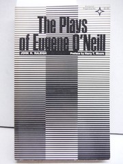 The Plays of Eugene O’Neill