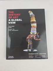 History of Art: a Global View : 1300 to the Present by Ömür Harmansah,…