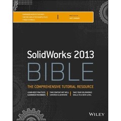 Solidworks 2013 Bible by Lombard, Matt