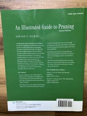An Illustrated Guide to Pruning by Edward F. Gillman. Second edition