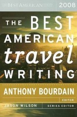 The Best American Travel Writing 2008 – Paperback – VERY GOOD