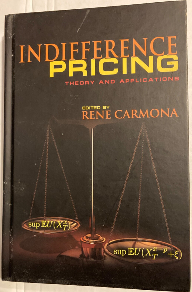 Indifference Pricing : Theory and Applications, Hardcover by Carmona, Rene (E…