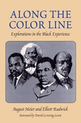 Along the Color Line : Explorations in the Black Experience Paper