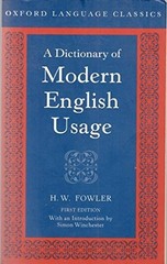 Fowler’s Modern English Usage (Oxford L… by Fowler, H. W. Paperback / softback