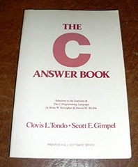 The C Answer Book Paperback Clovis L., Gimpel, Scott E. Tondo