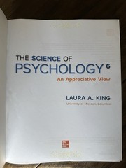 Science of Psychology: An Appreciative View 6th Ed Laura King ISE 9781265200220