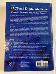 PACS and Digital Medicine: Essential Principles and Modern Practice LIKE NEW